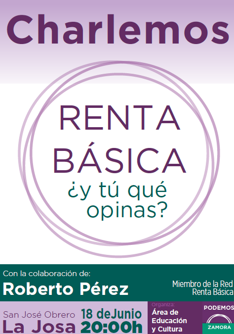 [Zamora – 18 de junio] Renta Básica ¿y tú qué opinas?