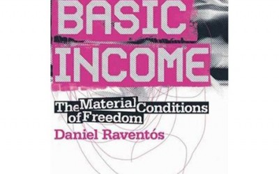 [Libro en PDF]  Basic Income: The Material Conditions of Freedom (Daniel Raventós)
