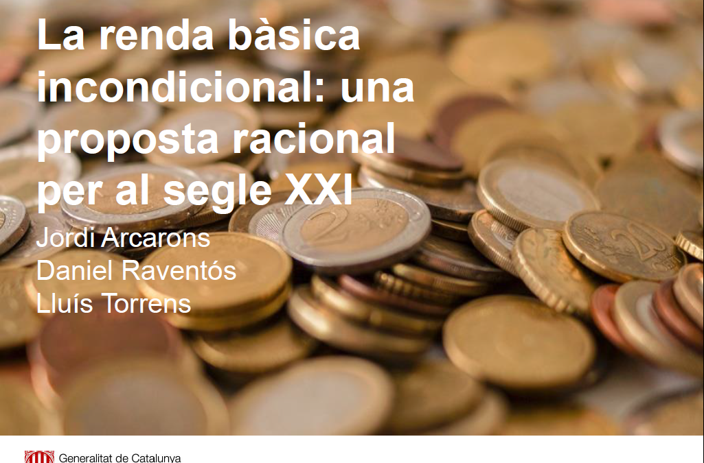 [Nota d’Economia 103 – Generalitat de Catalunya] La renda bàsica incondicional: una proposta racional per al segle XXI