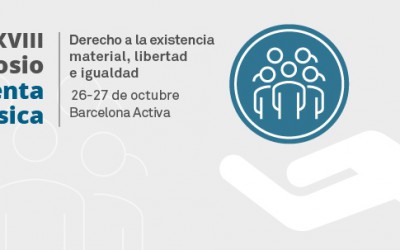 XVIII Simposio de la Renta Básica: el derecho a la existencia material, libertad e igualdad