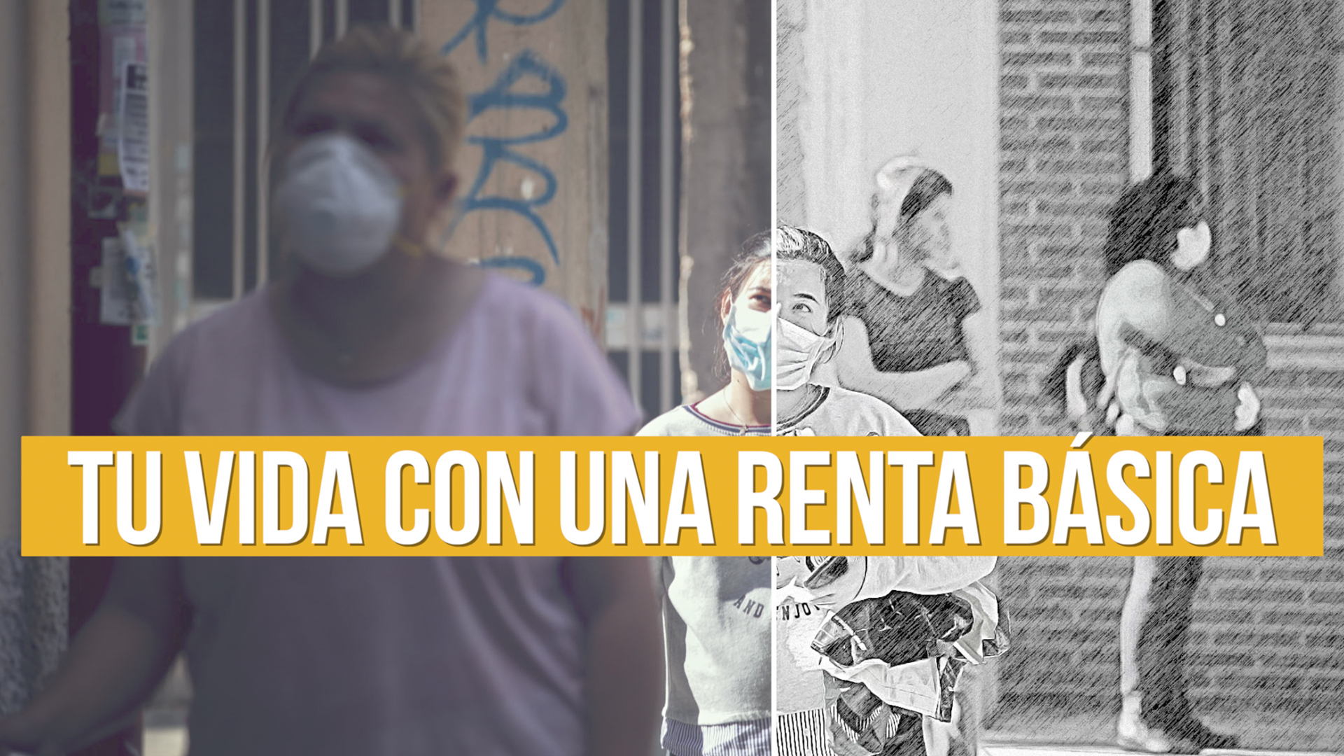 Tu vida con una renta básica